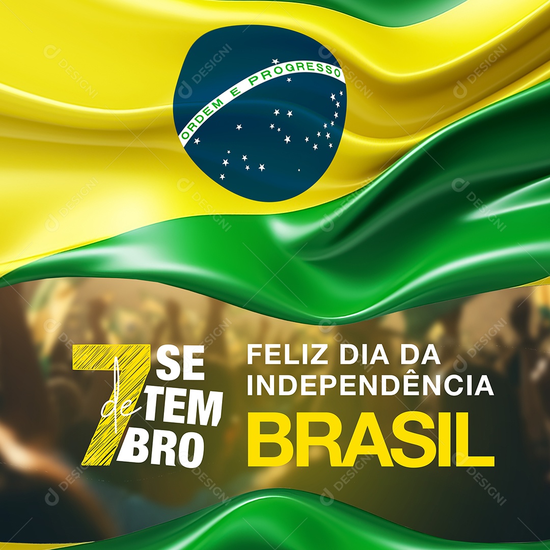 Feliz Dia Da Independência 7 De Setembro Social Media PSD Editável