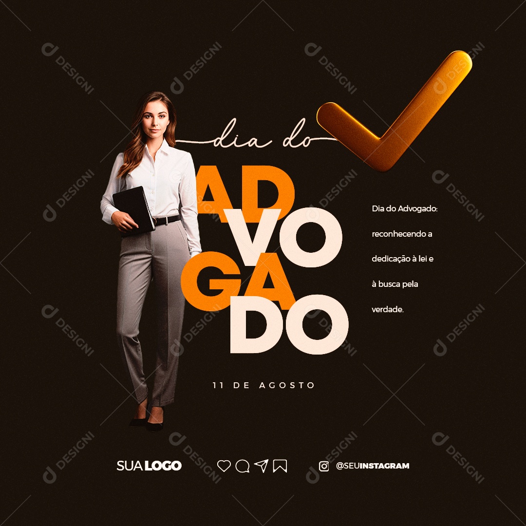 Dia Do Advogado Reconhecendo a Dedicação à Lei e à Busca Pela Verdade Social Media PSD Editável
