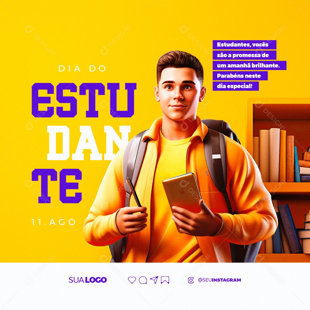 Dia Do Estudante Vocês são a Promessa de uma Amanhã Social Media PSD Editável
