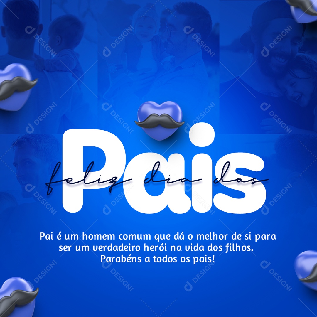 Feliz Dia Dos Pais Parabéns Social Media PSD Editável