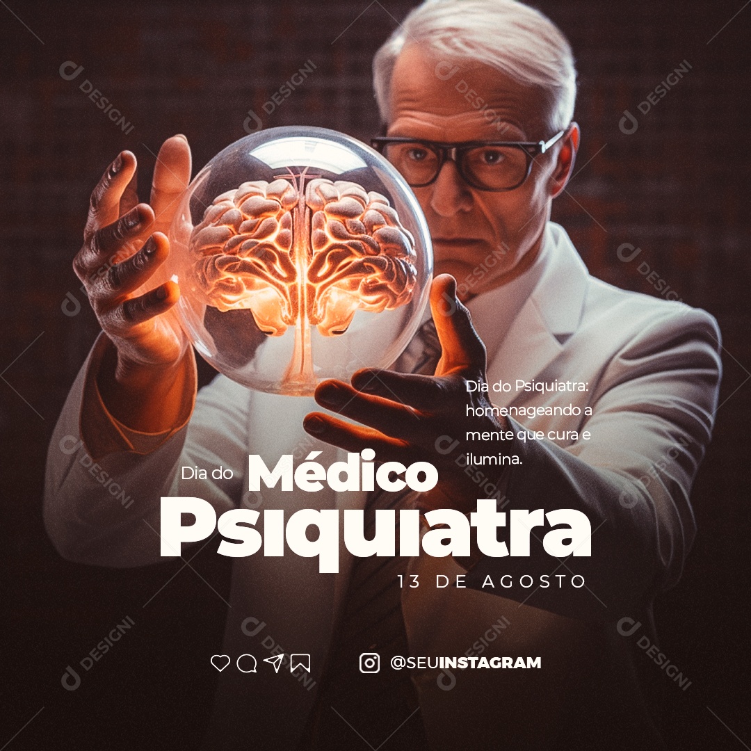 Dia do Médico Psiquiatra Homenageando a Mente que Cura e Ilumina Social Media PSD Editável