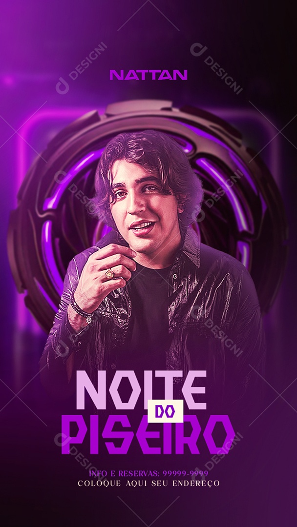 Story Noite Do Piseiro Nattan Social Media PSD Editável