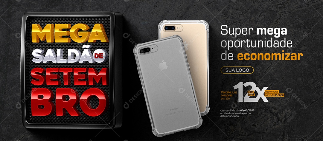 Banner Mega Saldão De Setembro Loja de Celulares Super Mega Oportunidade de Economizar Social Media PSD Editável