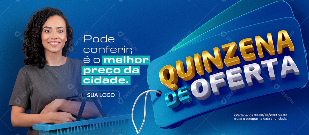 Banner Quinzena De Oferta Supermercado O Melhor Preço da Cidade Social Media PSD Editável