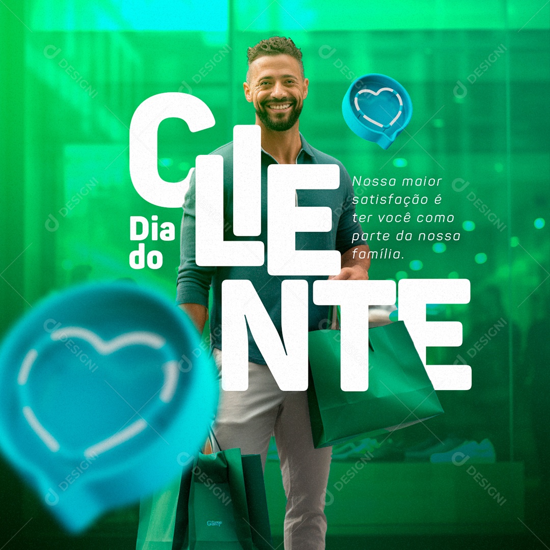 Dia Do Cliente Nossa Maior Satisfação é Ter Você como Parte da Nossa Família Social Media PSD Editável
