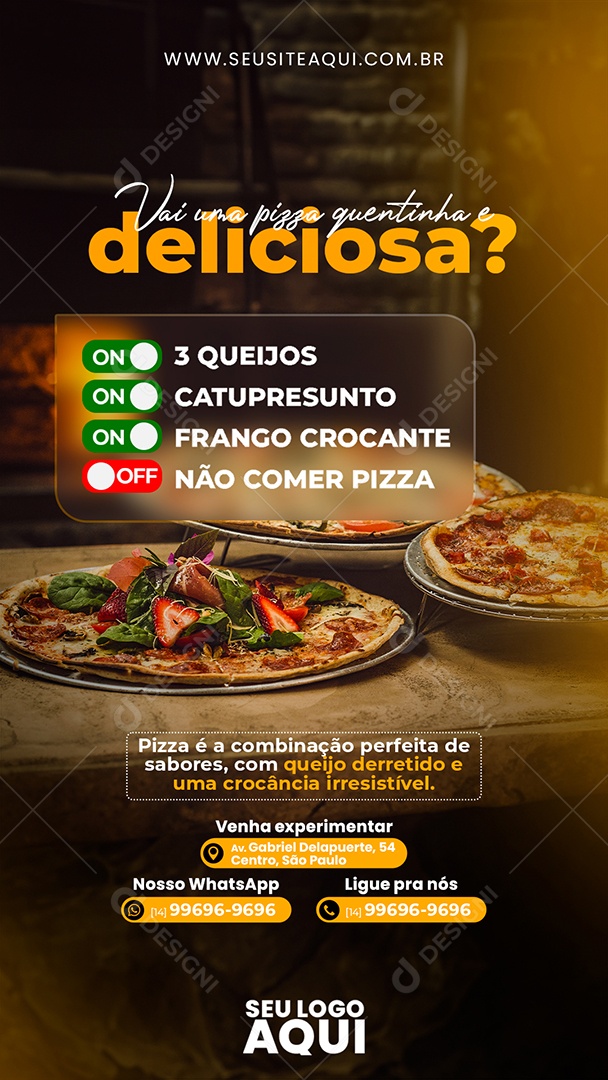 Story Vai Uma Pizza Quentinha e Deliciosa Pizza Social Media PSD Editável