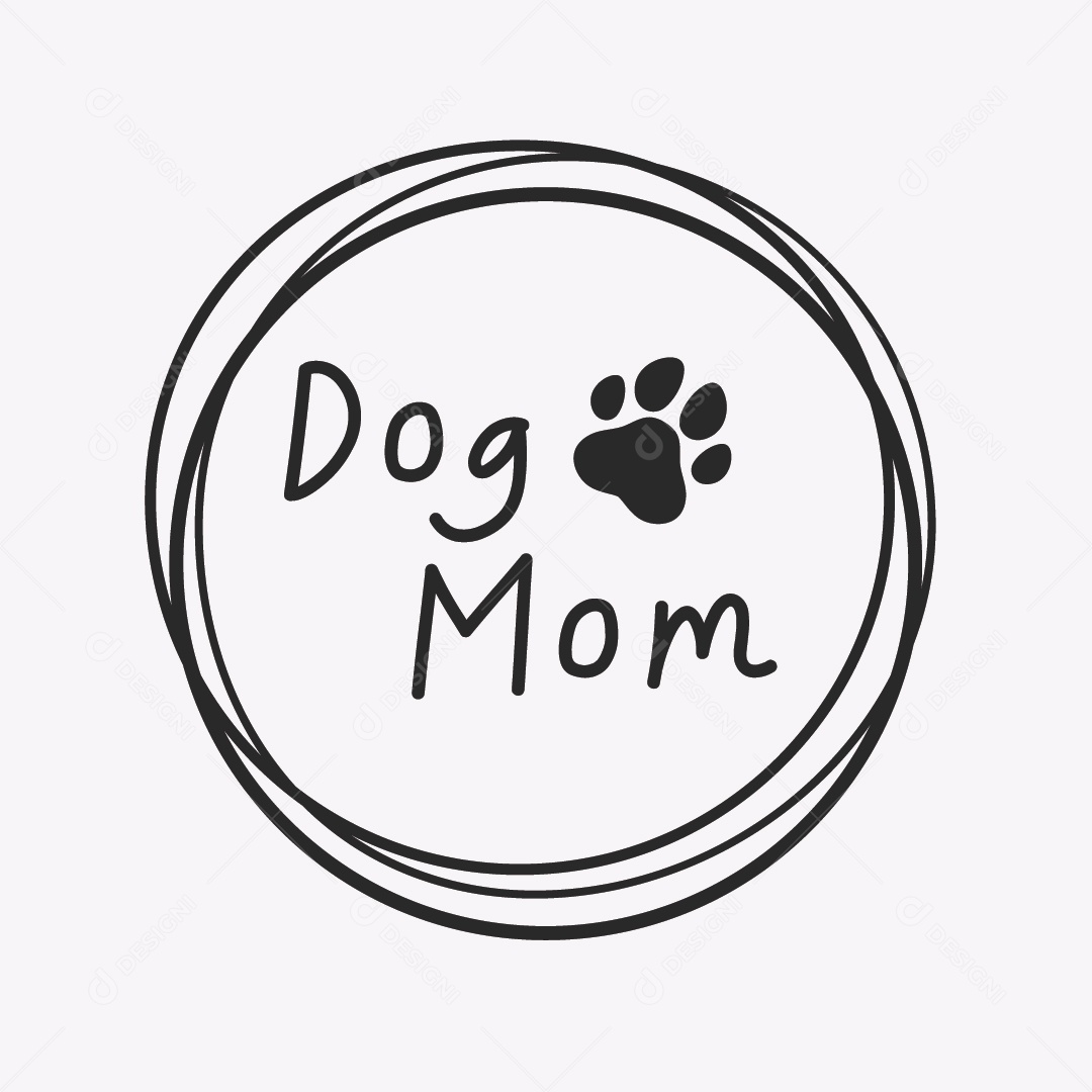 Ilustração de Desenho Texto Dog Mom Mãe de Cachorro Vetor EPS