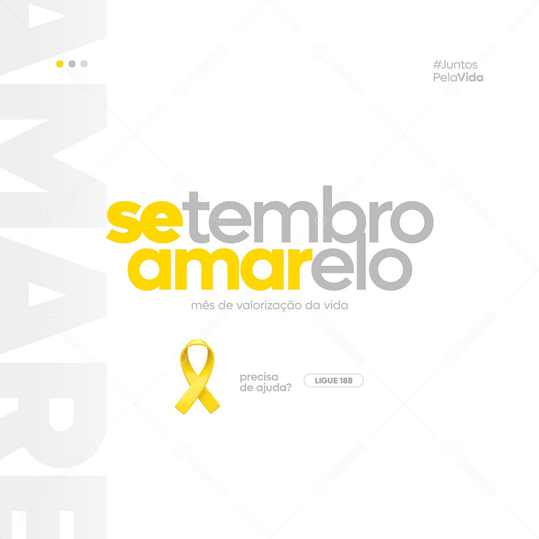 Feed Setembro Amarelo Valorização Da Vida Social Media PSD Editável