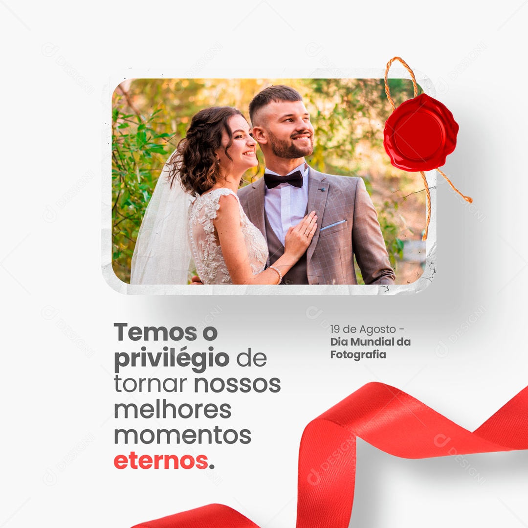 Temos o Privilégio Dia Mundial da Fotografia Social Media PSD Editável