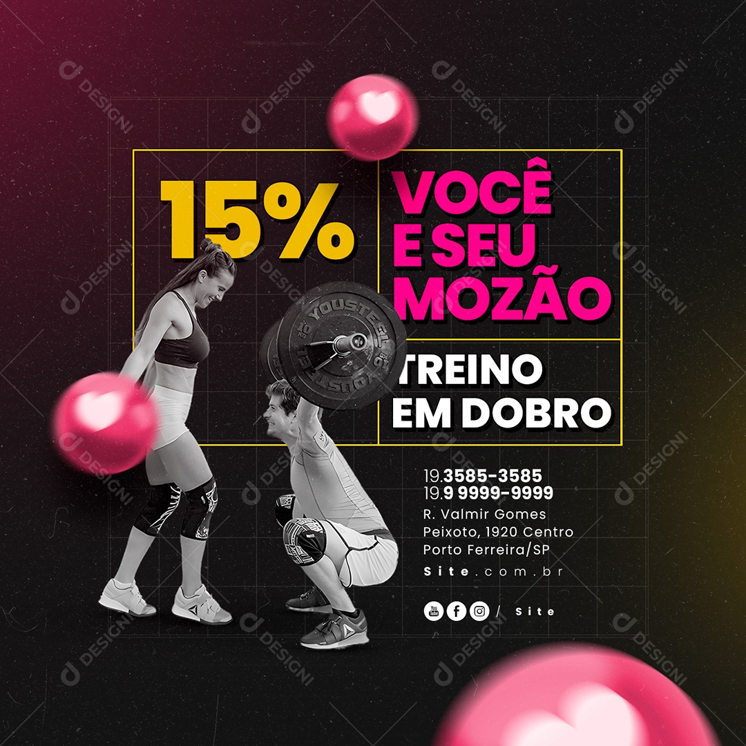 Academia Você e Seu Mozão 15% Treino em Dobro Social Media PSD Editável