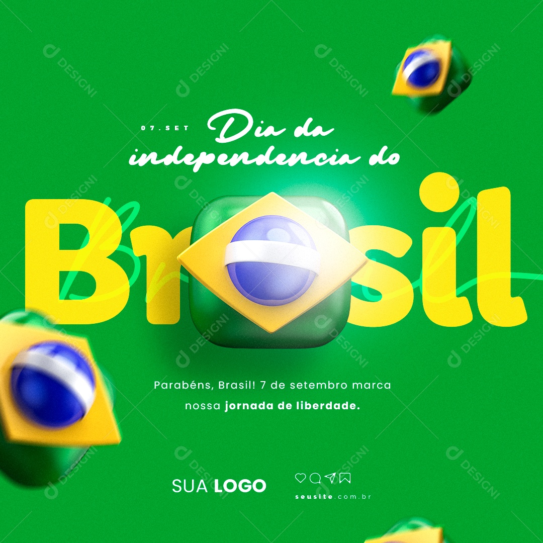 Dia Da Independência do Brasil Parabéns Brasil 7 de Setembro Social Media PSD Editável