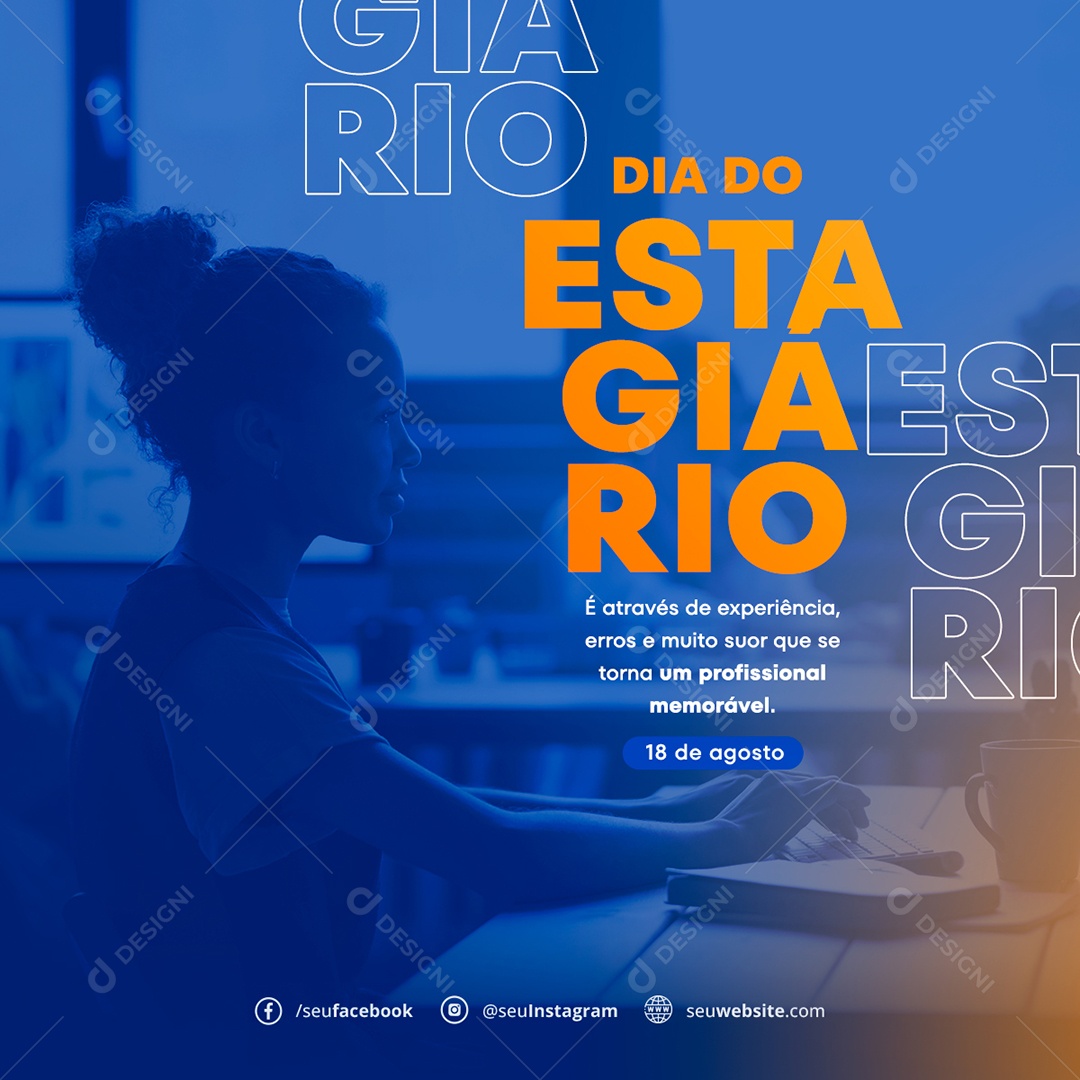 Social Media 18 De Agosto Dia Do Estagiário PSD Editável
