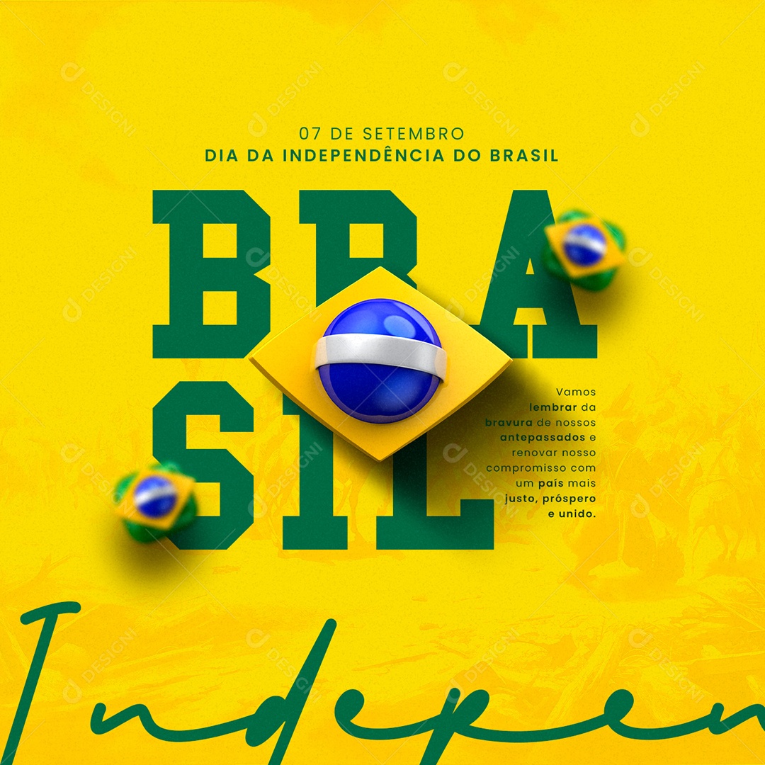 Dia Da Independência do Brasil Vamos Lembra Bravura Social Media PSD Editável
