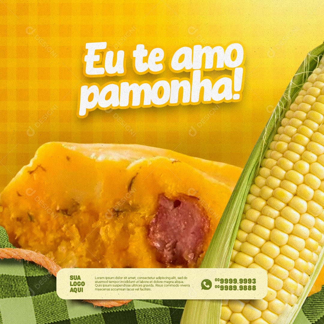 Eu te Amo Pamonha! Pamonharia Social Media PSD Editável