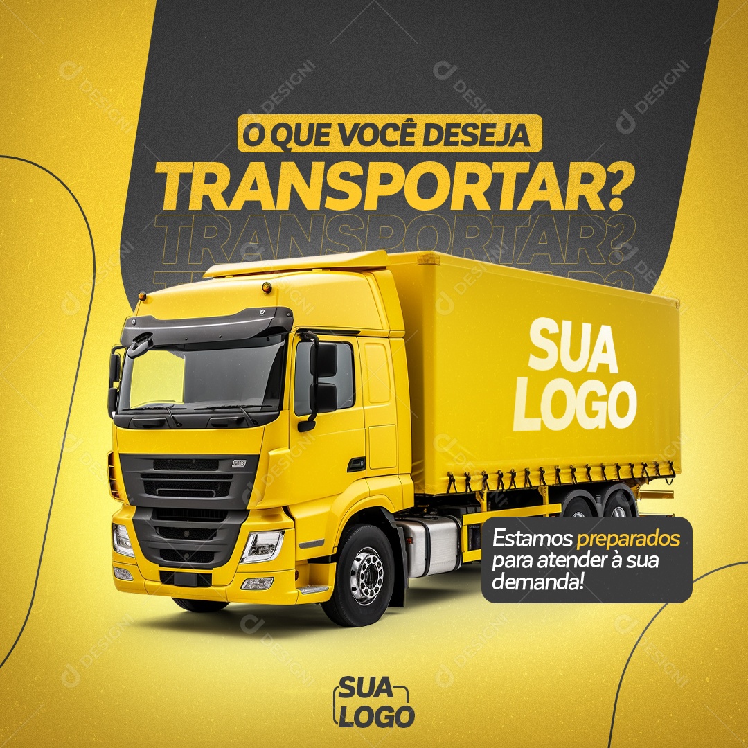 O que Você Deseja Transportar Transportadora Social Media PSD Editável