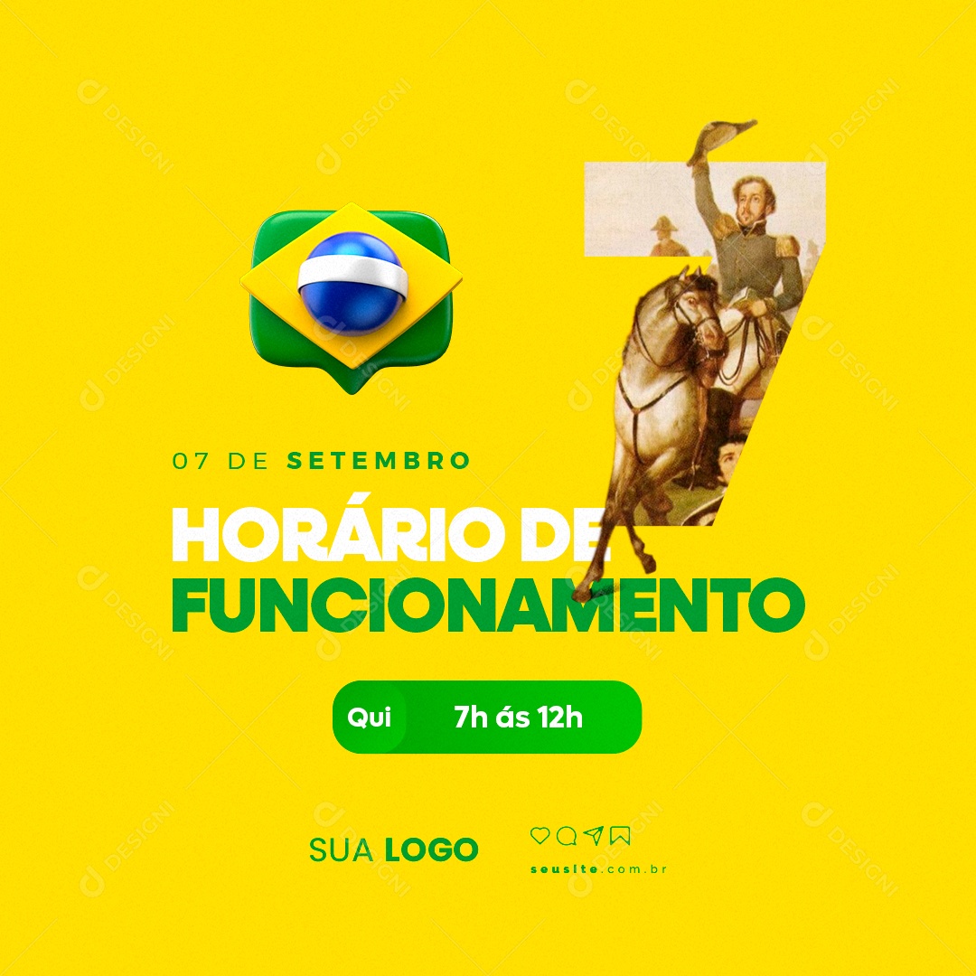 Horário de Funcionamento 07 de Setembro Social Media PSD Editável