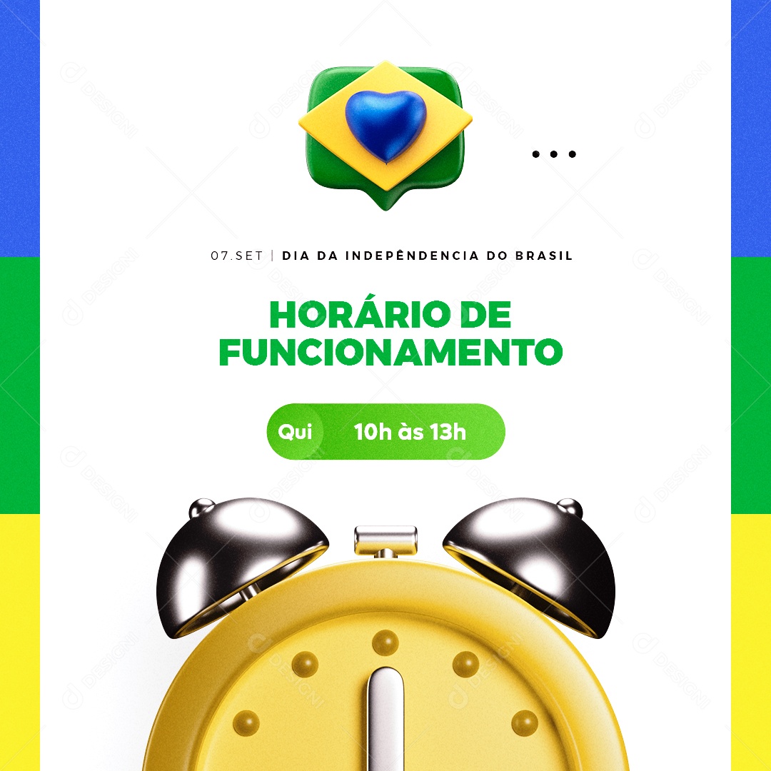 Dia Da Independência do Brasil Horário de Funcionamento Social Media PSD Editável
