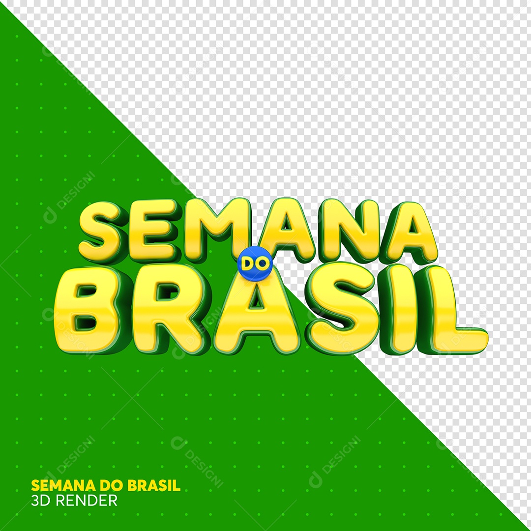 Texto 3D Semana Do Brasil Para Composição PSD