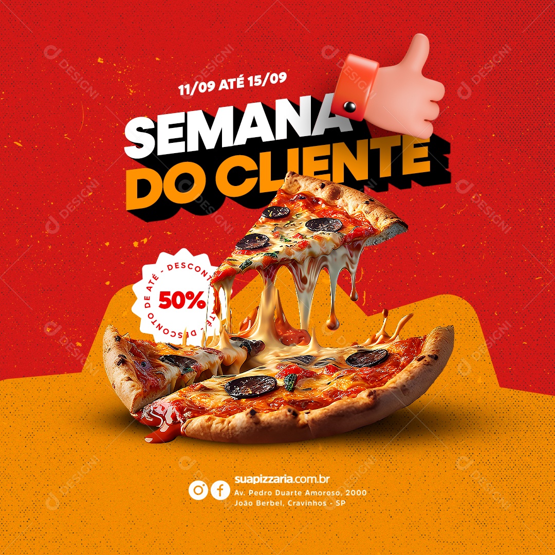 Semana do Cliente Pizzaria Social Media PSD Editável