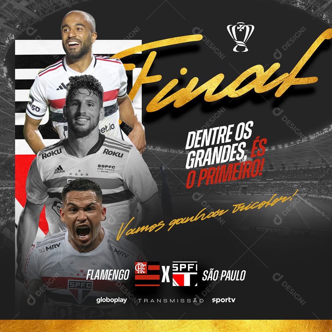 Futebol Final Flamengo X São Paulo Social Media PSD Editável