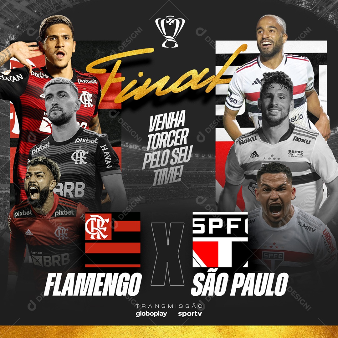 Futebol Copa do Brasil Final Flamengo X São Paulo Social Media PSD Editável