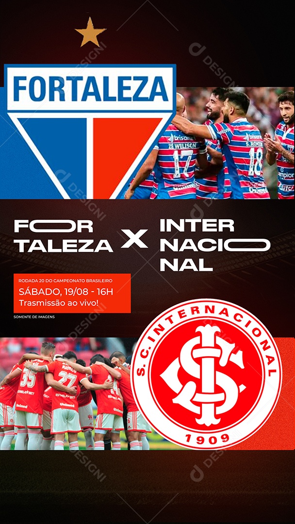 Story Futebol Fortaleza X Internacional Social Media PSD Editável