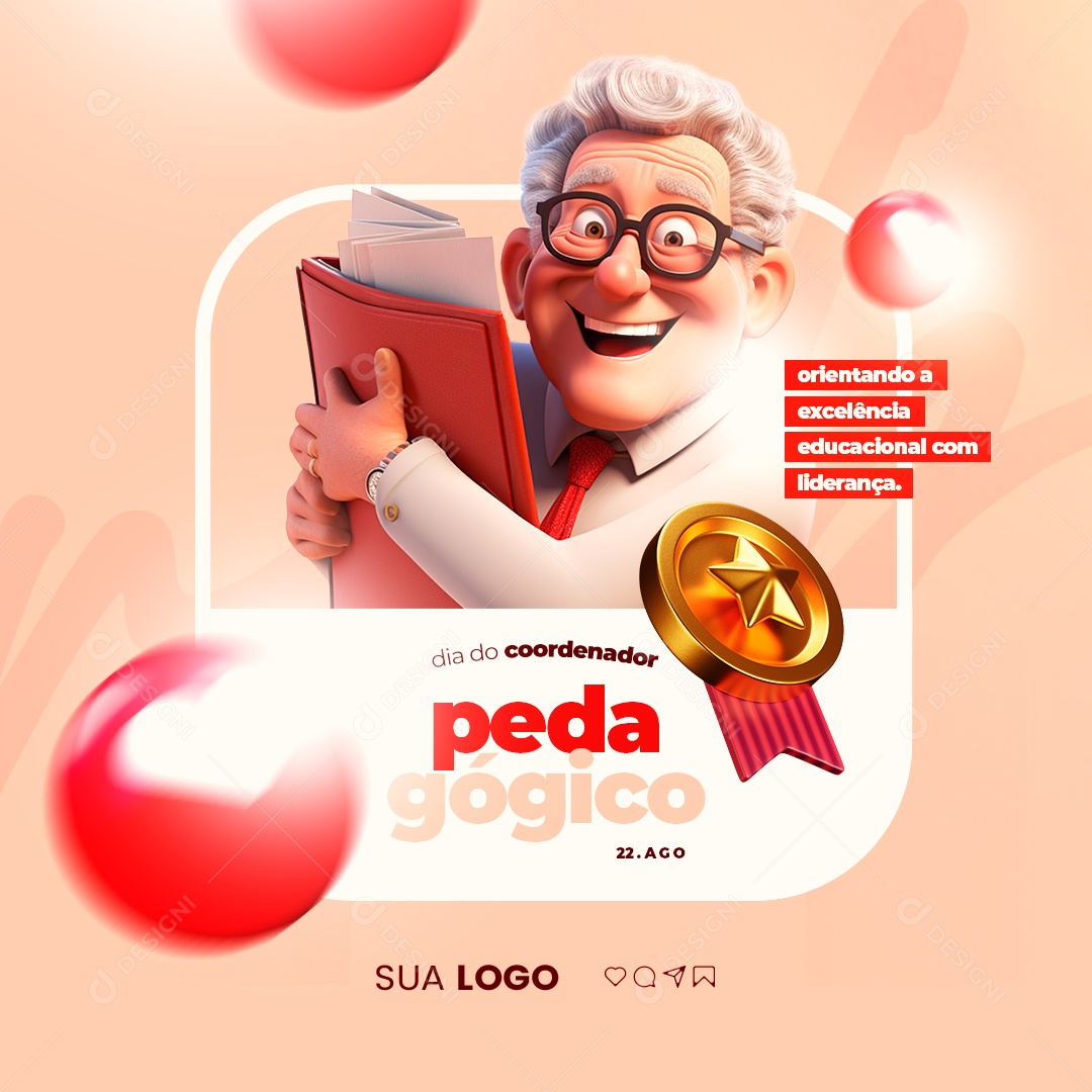 Dia Do Coordenador Pedagógico Orientação a Excelência Educacional com Liderança Social Media PSD Editável