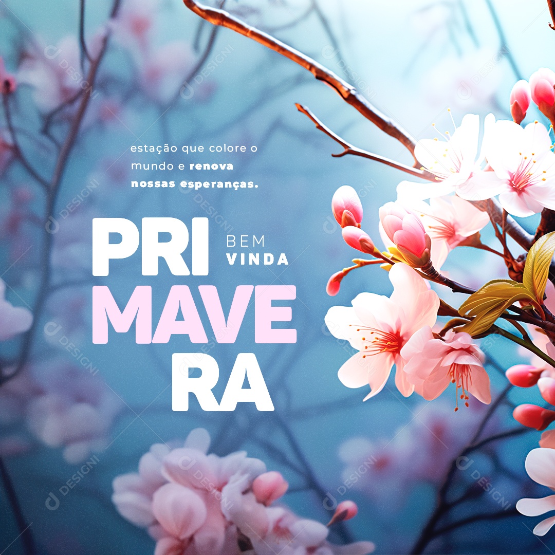 Bem Vinda Primavera Estação que Colore o Mundo Social Media PSD Editável