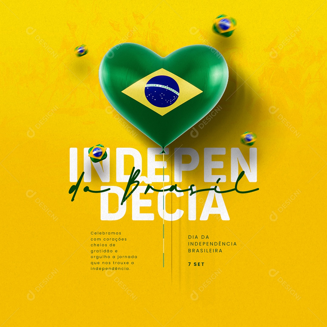 Dia Da Independência do Brasil Celebramos com Coração Cheios de Gratidão Social Media PSD Editável