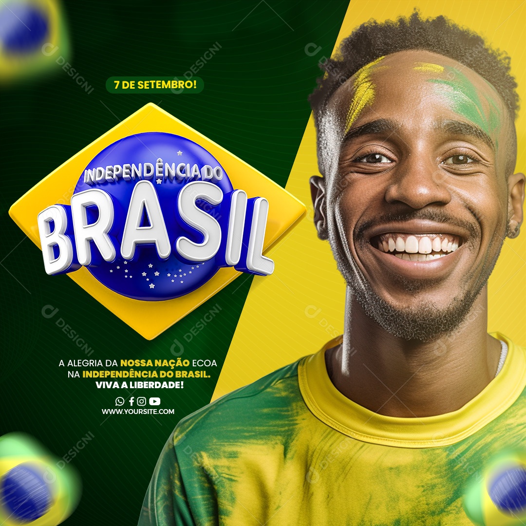 Social Media Alegria Da Nossa Nação Independência Do Brasil PSD Editável