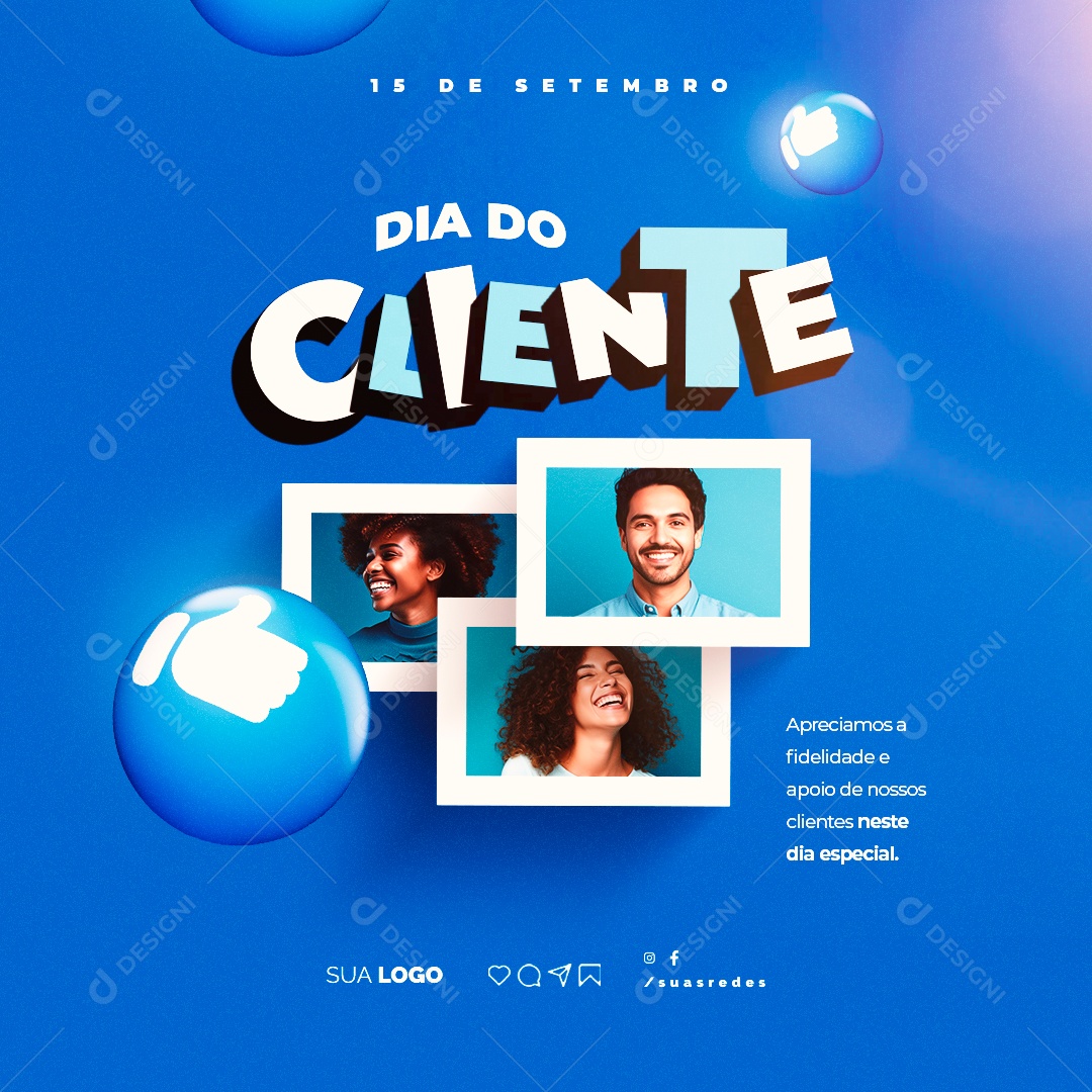 Social Media Dia Do Cliente Apreciamos a Fidelidade e Apoio PSD Editável