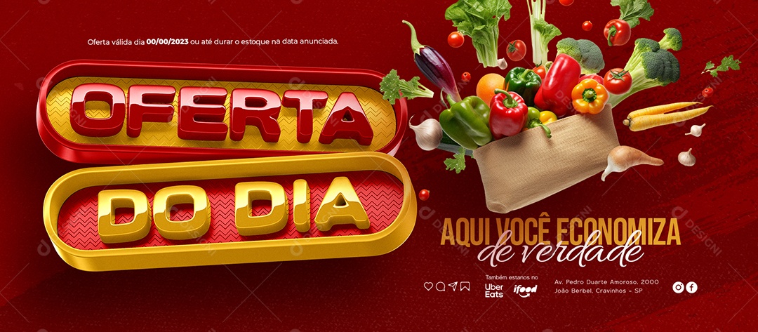 Banner Oferta do Dia Supermercado Aqui Você Economiza de Verdade Social Media PSD Editável