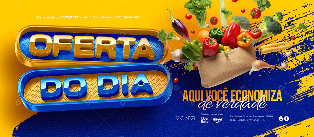 Banner Oferta do Dia Supermercado Aqui Você Economiza de Verdade Social Media PSD Editável