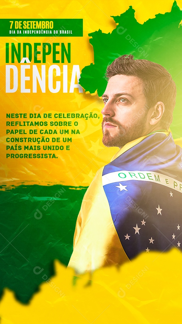Social Media Story 7 De Setembro Dia Da Independência Do Brasil PSD Editável