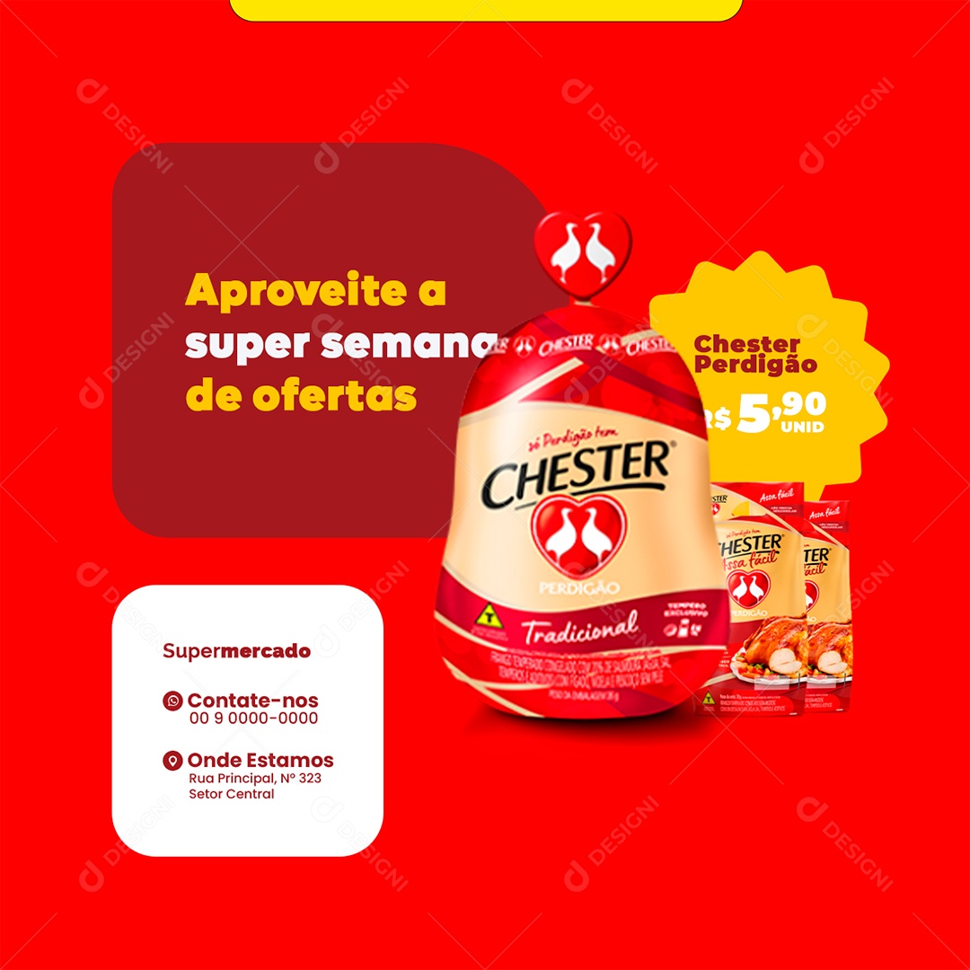 Supermercado Aproveita a Super Semana de Ofertas Chester Perdigão Social Media PSD Editável
