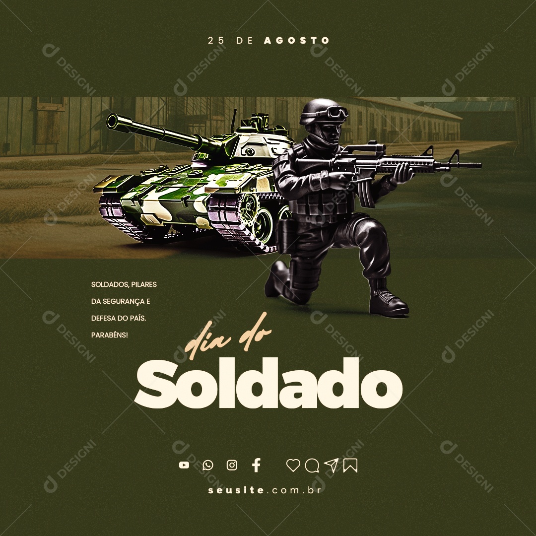 Dia do Soldado Pilares da Segurança e Defesa do País Parabéns Social Media PSD Editável
