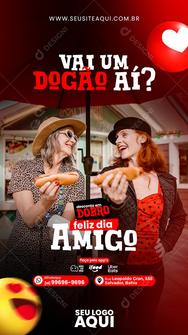 Story Vai um Dogão Aí Feliz Dia Do Amigo Social Media PSD Editável