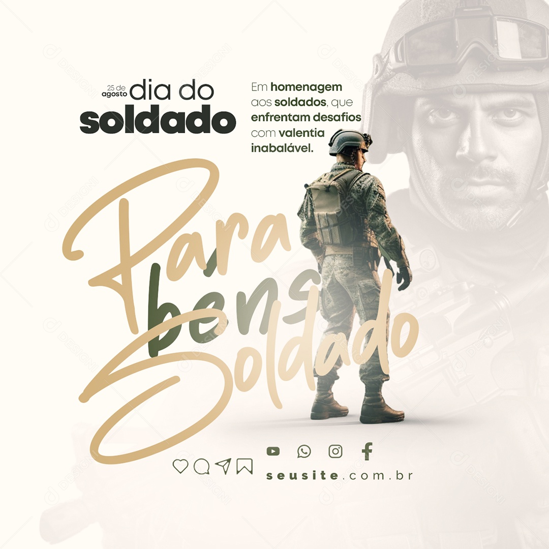 Dia do Soldado Parabéns 25 de Agosto Social Media PSD Editável