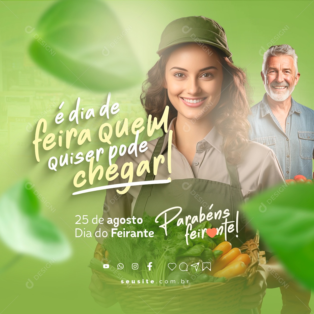 Dia do Feirante é Dia de Feira Quem Quiser Pode Chegar Social Media PSD Editável