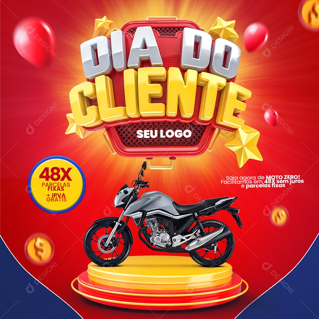 Feed Dia Do Cliente Moto Zero Social Media PSD Editável