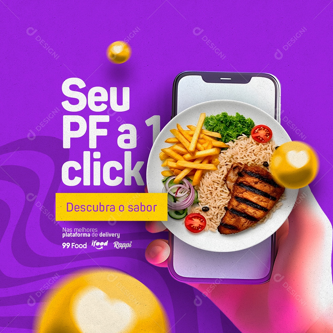 Delivery Restaurante Seu PF a 1 Click Descubra o Sabor Social Media PSD Editável