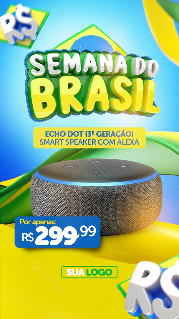 Story Semana do Brasil Echo Dot Smart Speaker Com Alex Social Media PSD Editável