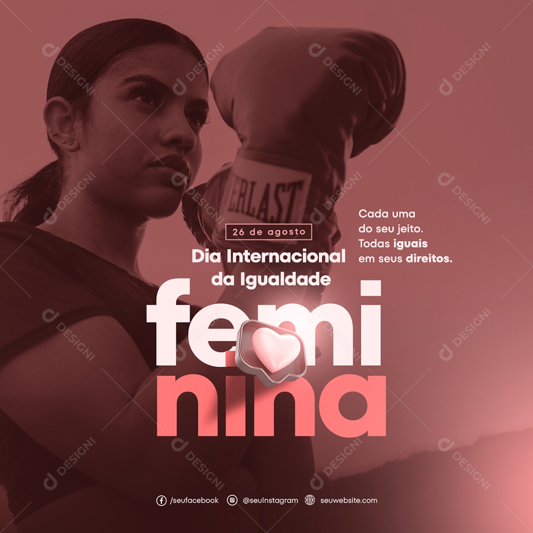 Social Media Dia Internacional da Igualdade Feminina PSD Editável