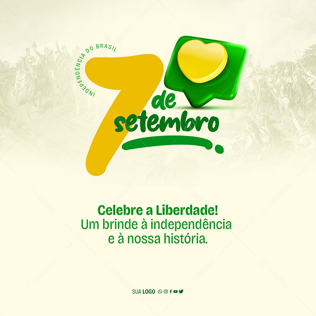 Celebre a Liberdade Independência Do Brasil Social Media PSD Editável