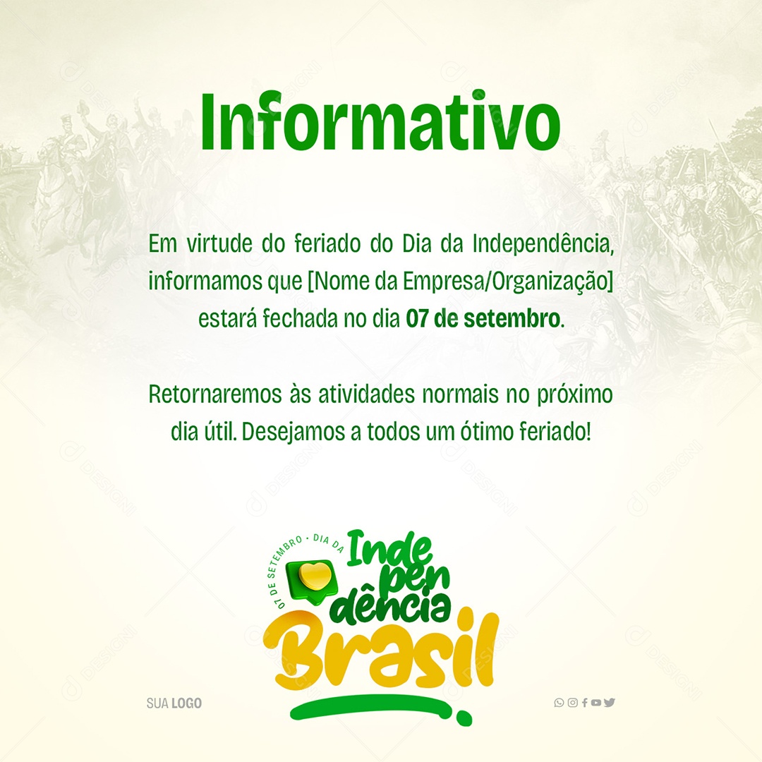 Informativo Dia Da Independência Do Brasil Feriado Social Media PSD Editável
