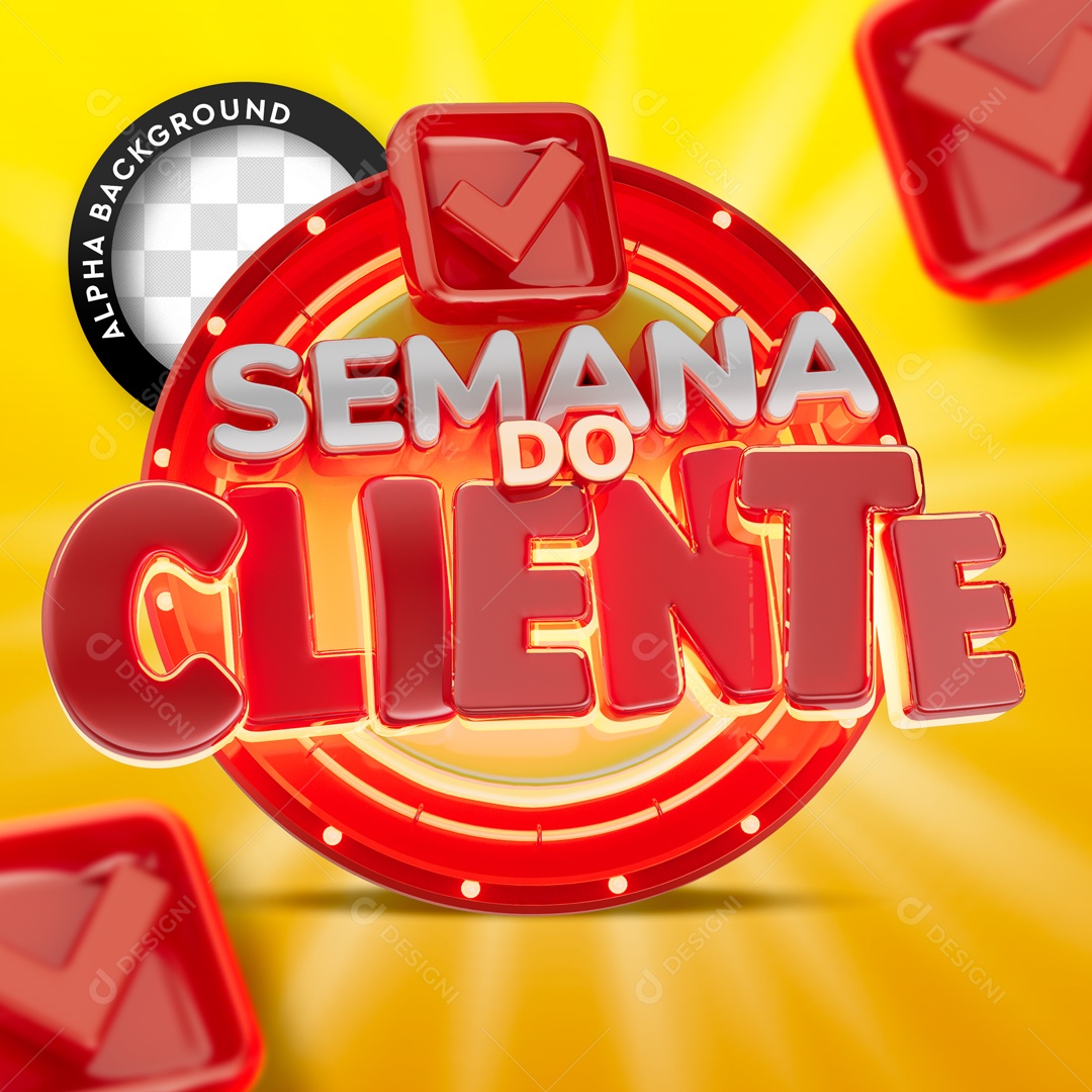 Selo 3D Semana Do Cliente Para Composição PSD