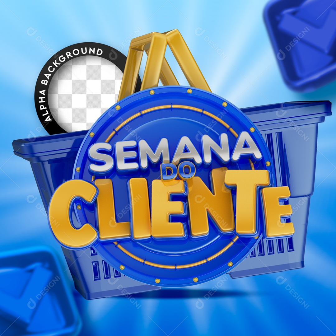 Selo 3D Semana Do Cliente Para Composição PSD