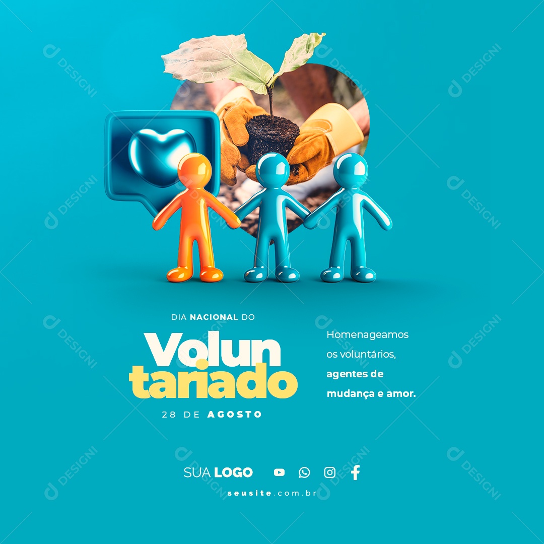 Dia Nacional Do Voluntariado Homenageamos os Voluntários Agentes de Mudança e Amor Social Media PSD Editável