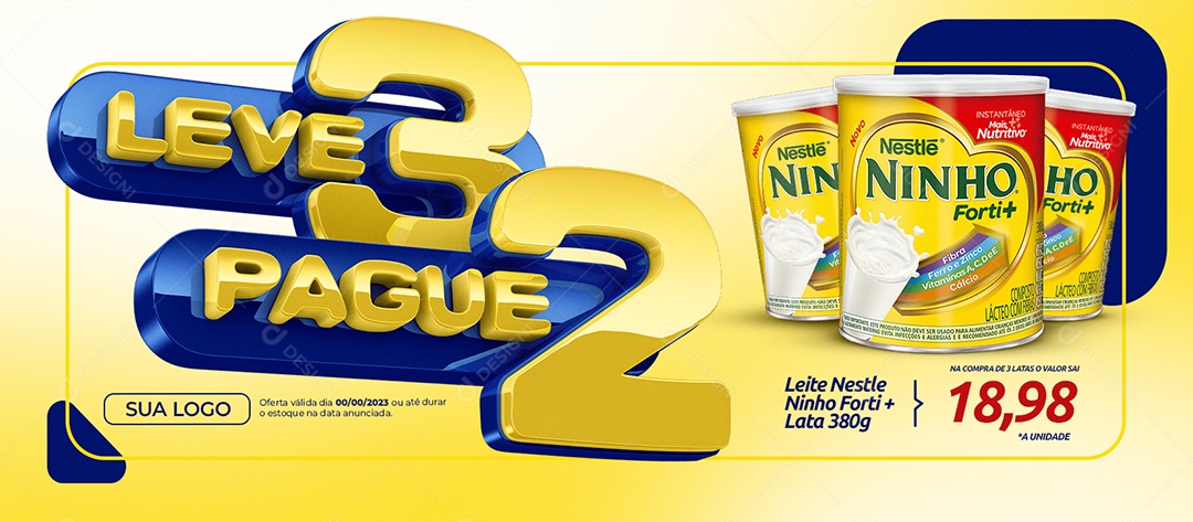 Banner Leve 3 Pague 2 Supermercado Leite Nestle Ninho Forti + Social Media PSD Editável