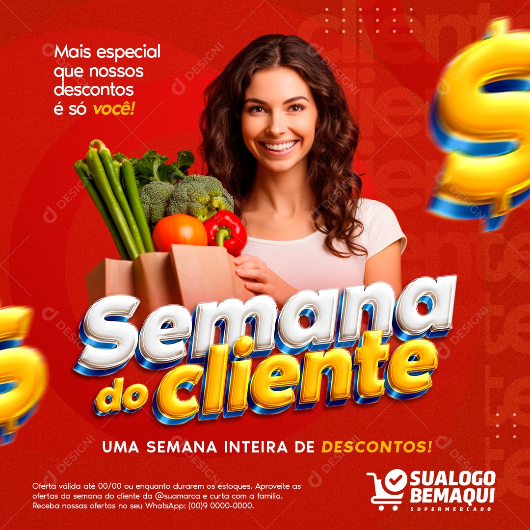 Social Media Semana Do Cliente Nossos Descontos PSD Editável